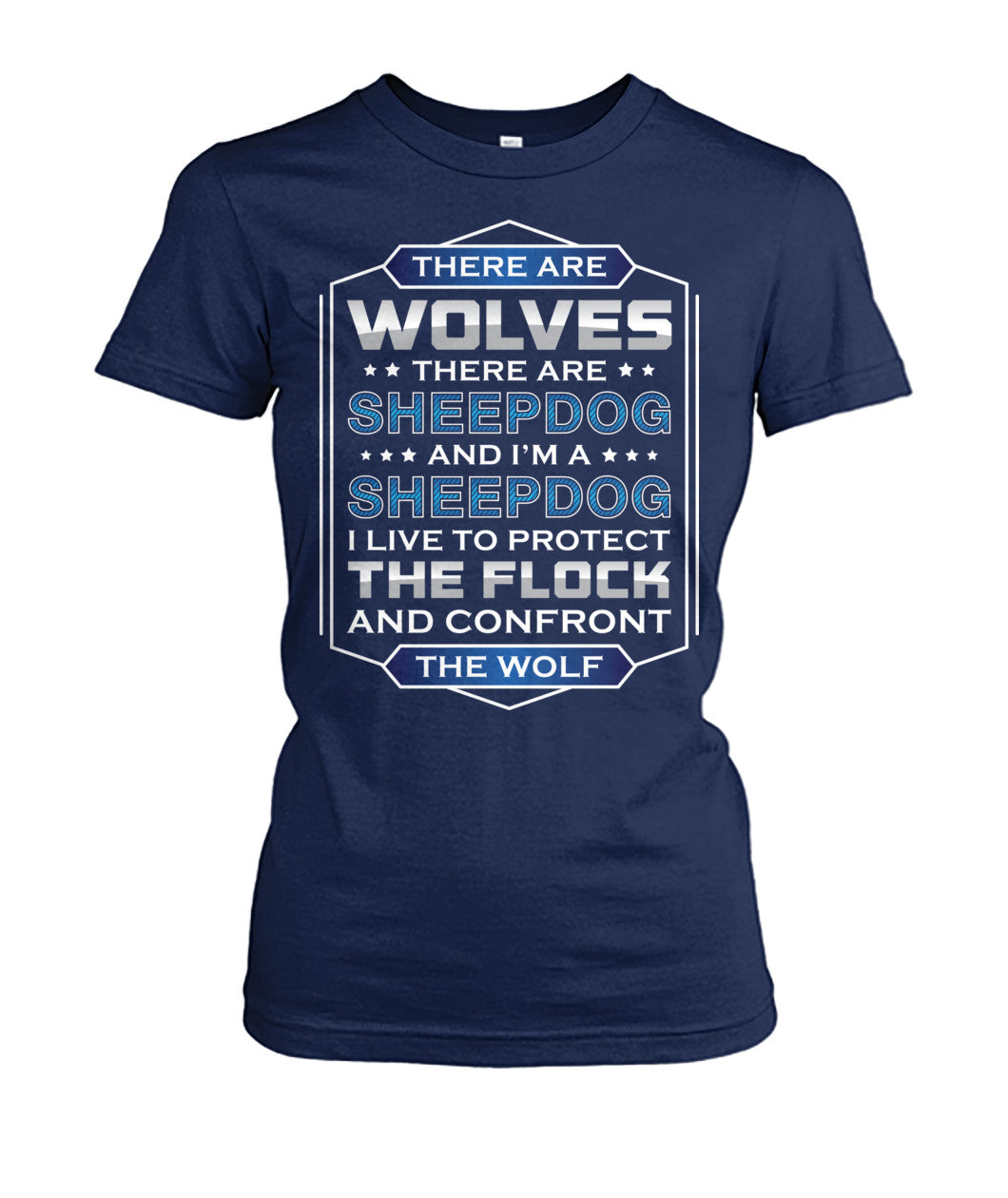 I'm A Sheepdog I Live To Protect The Flock Shirts and Hoodies
