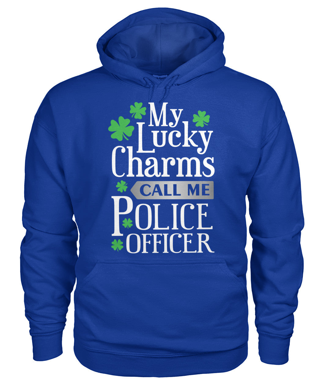 My Lucky Charms Call Me Police Officer Irish Shirts and Hoodies