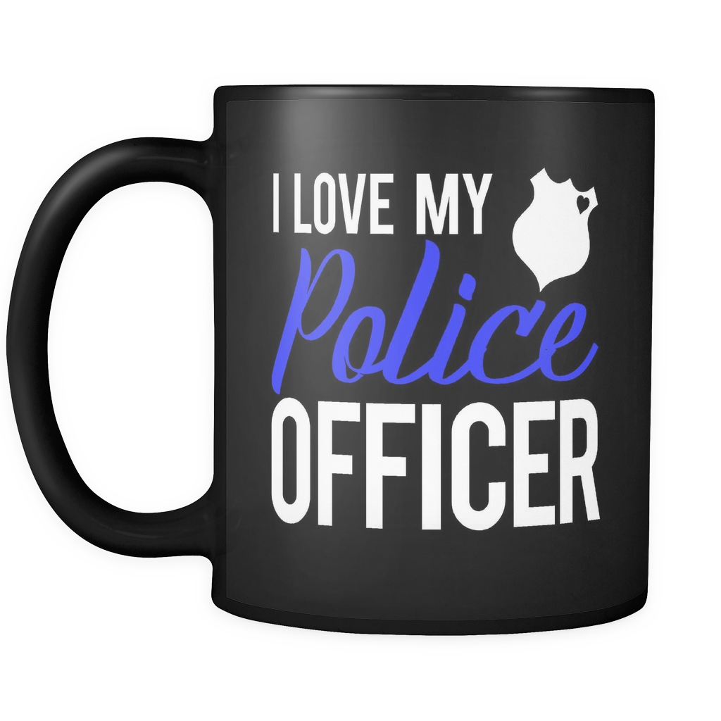 I Love My Police Officer Mug