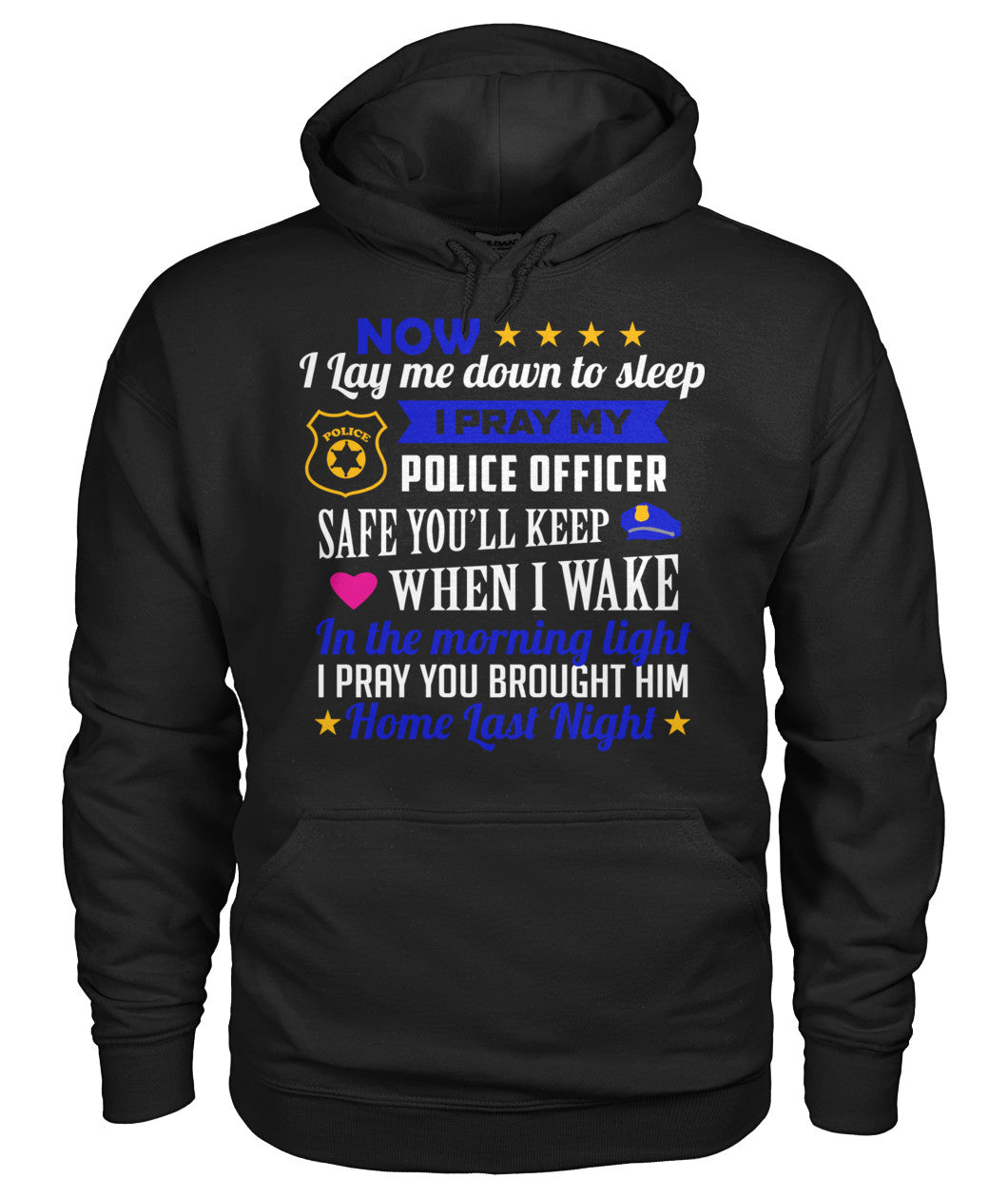 I Pray My Police Officer Safe Shirts and Hoodies