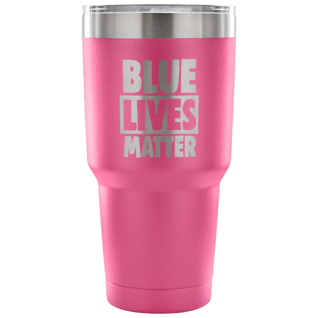 Blue Lives Matter 30 Ounce Vacuum Tumbler