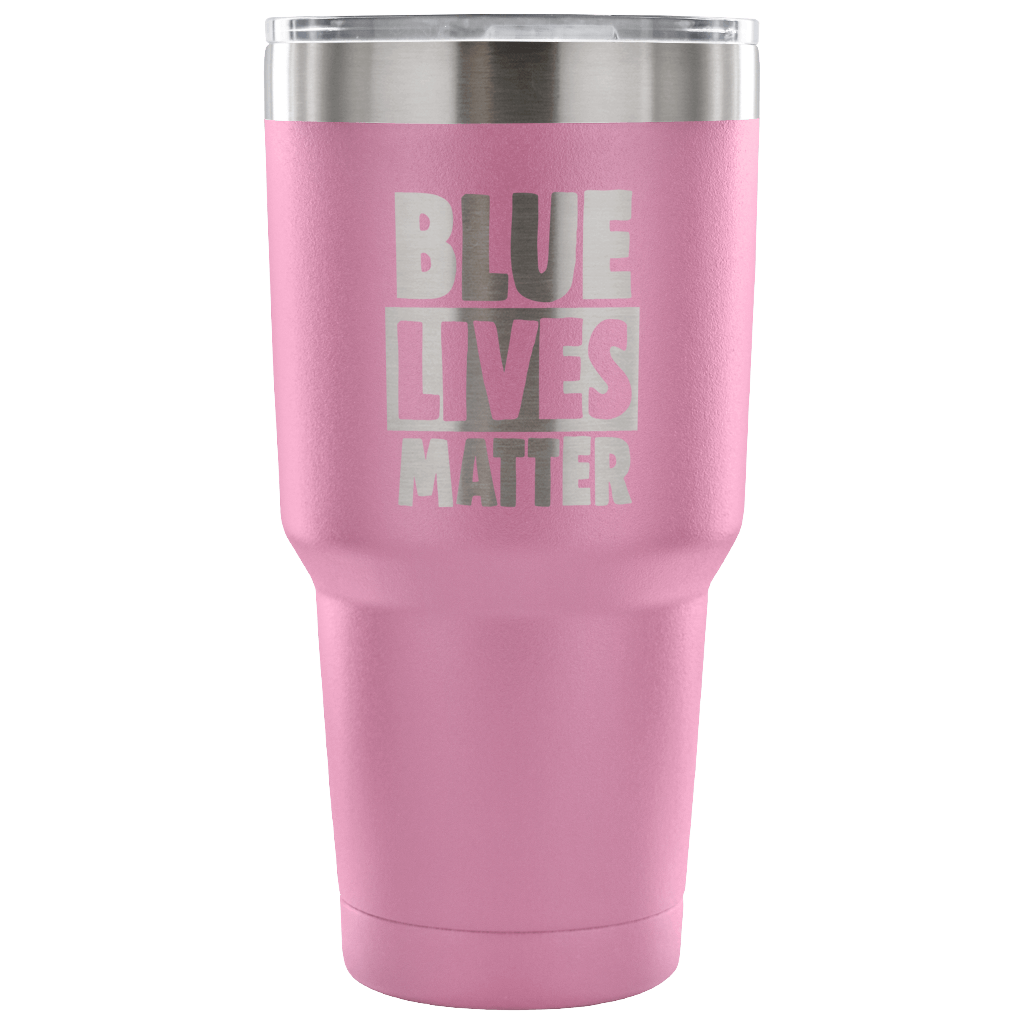 Blue Lives Matter 30 Ounce Vacuum Tumbler