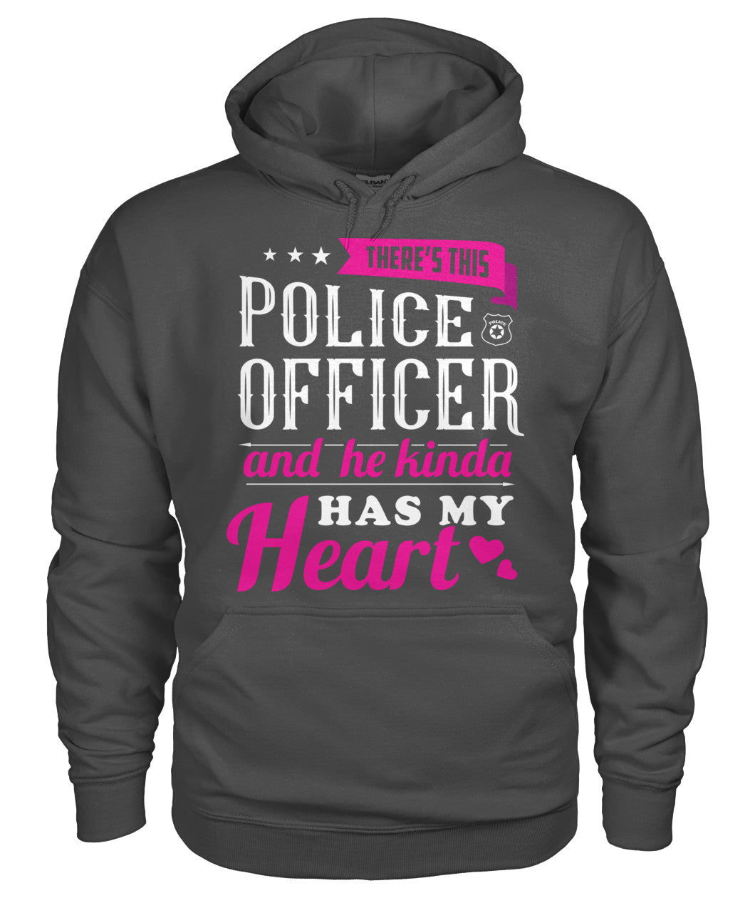 There's This Police Officer And He Kinda Has My Heart Shirts and Hoodies