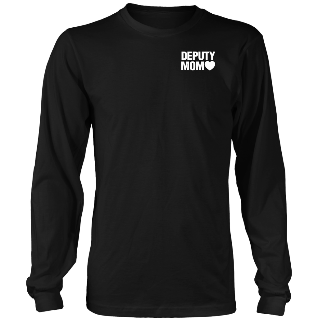 DEPUTY MOM - I RAISED MY HERO SHIRTS & HOODIES