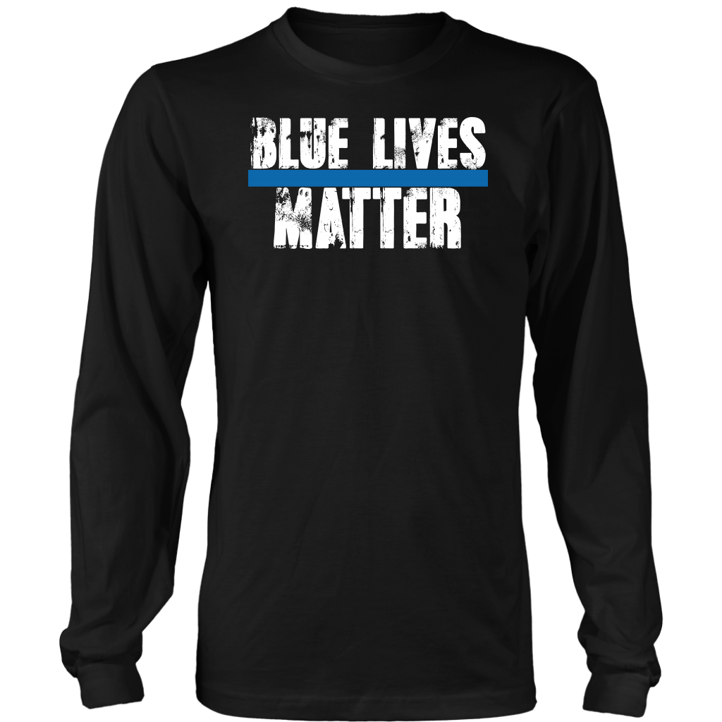 Blue Lives Matter - Shirts and Hoodies