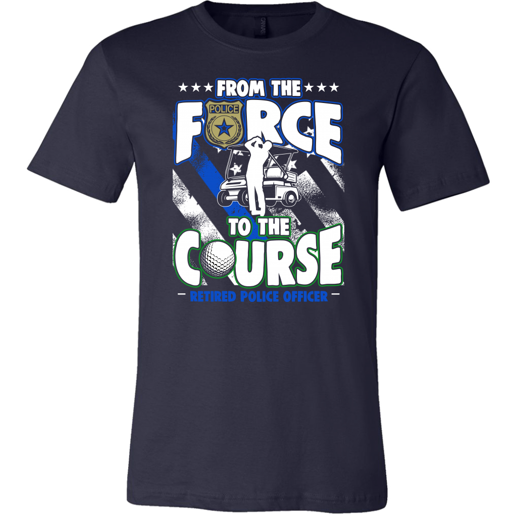 From the Force to the Course Shirts and Hoodies