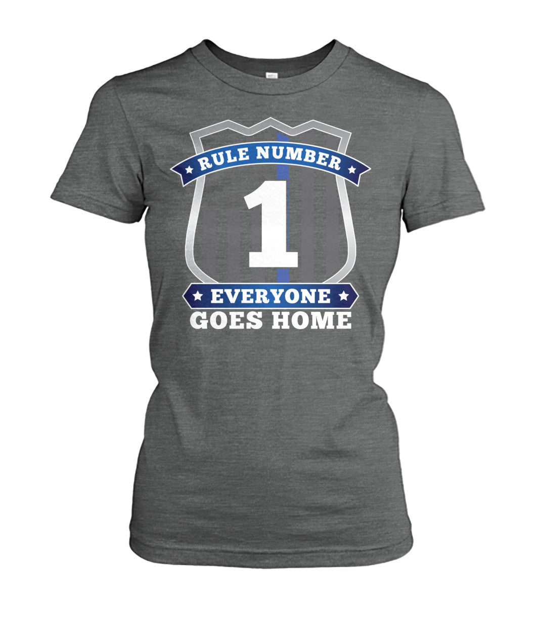 Rule Number 1 Everyone Goes Home Shirts and Hoodies