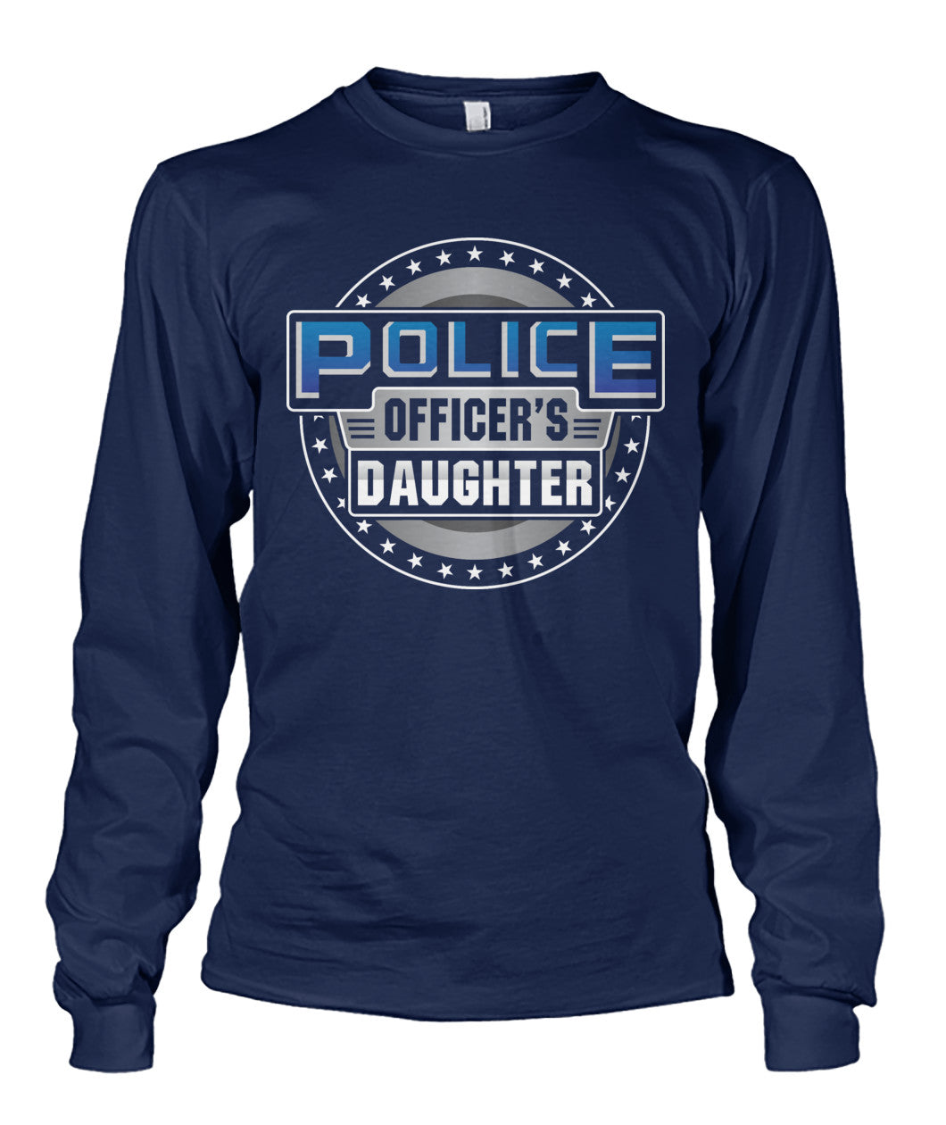 Police Officer's Daughter Shirts and Hoodies