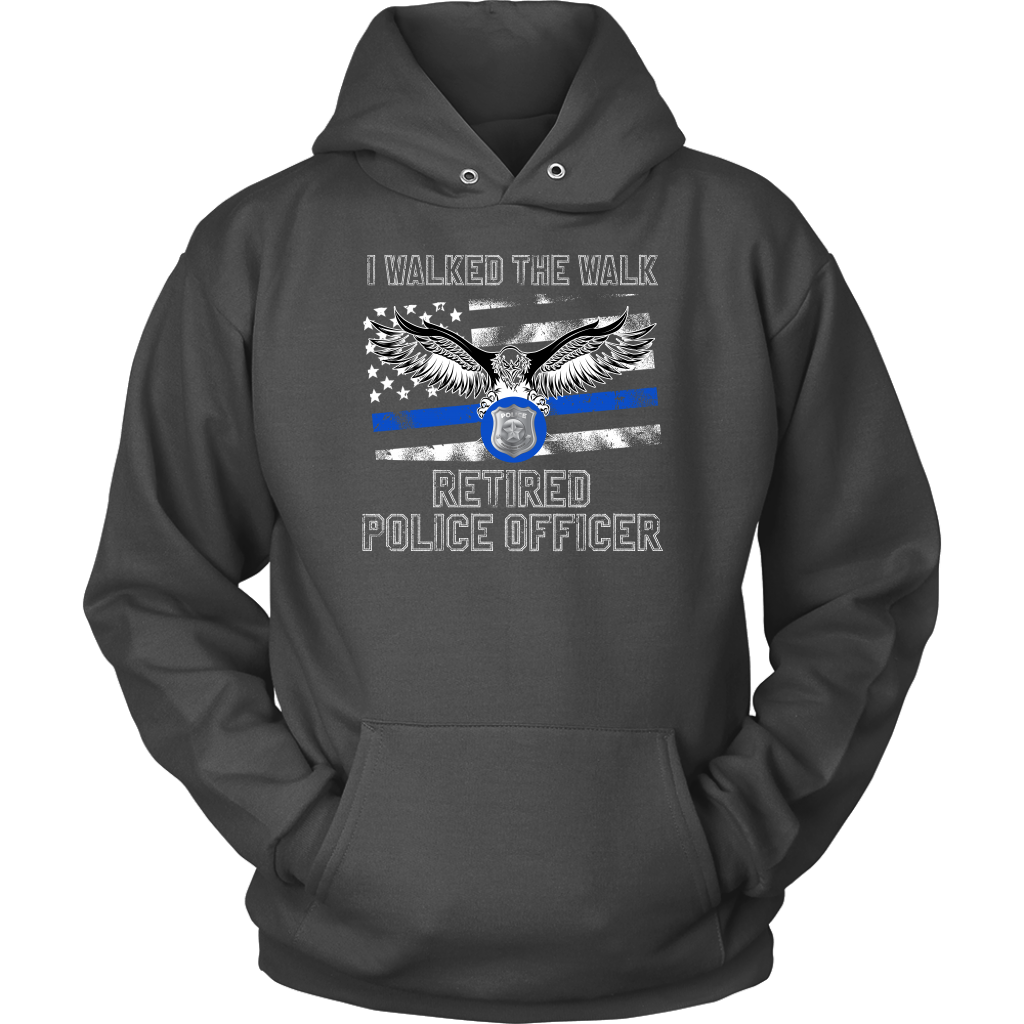 I Walked The Walk Shirts and Hoodies
