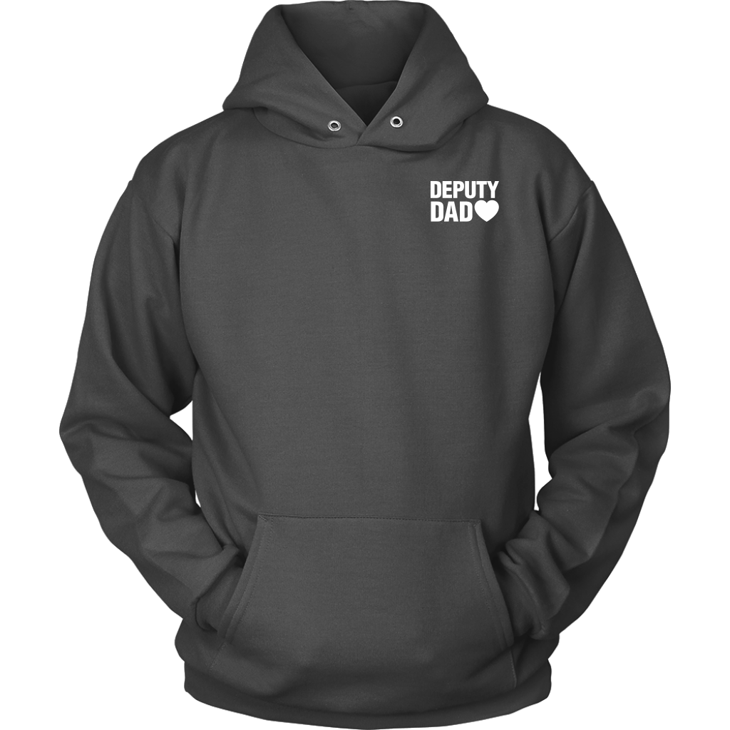 DEPUTY DAD - I RAISED MY HERO SHIRTS & HOODIES