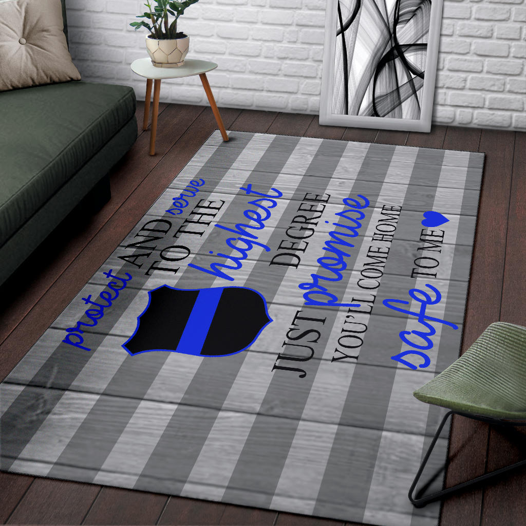 Protect and serve to the highest degree Area Rug