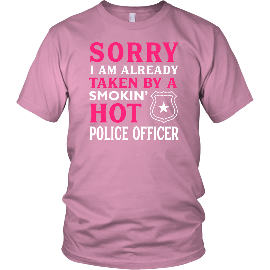 Already Taken by a Hot Police Officer Shirts and Hoodies