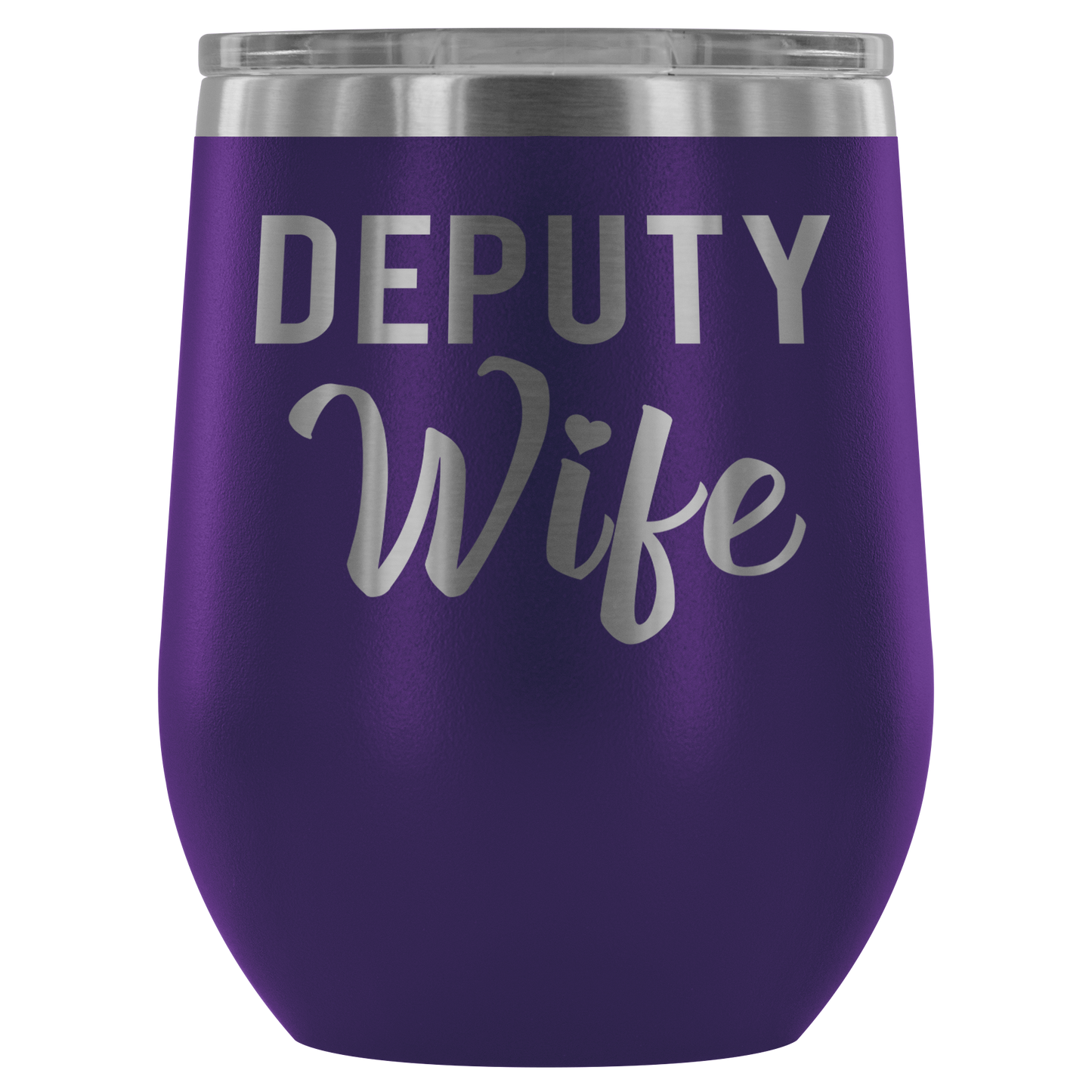 Deputy Wife Wine Tumbler
