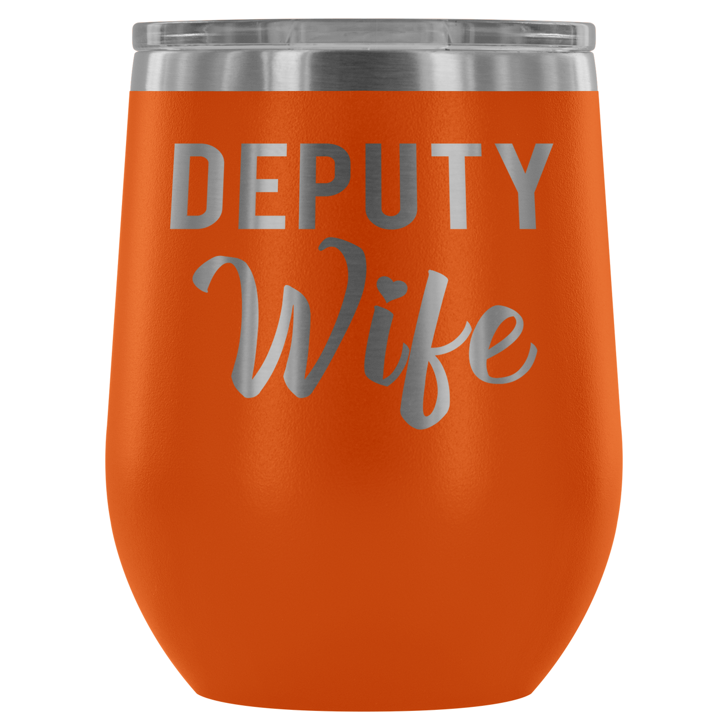 Deputy Wife Wine Tumbler