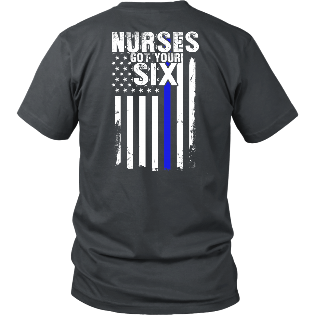 Nurses Got Your Six - Flag Style Shirts & Hoodies