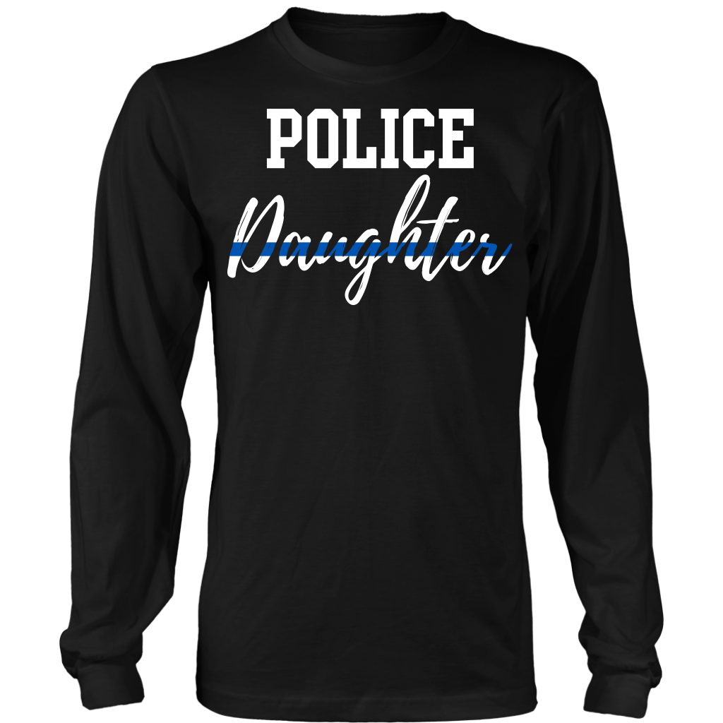 POLICE DAUGHTER SHIRTS AND HOODIES