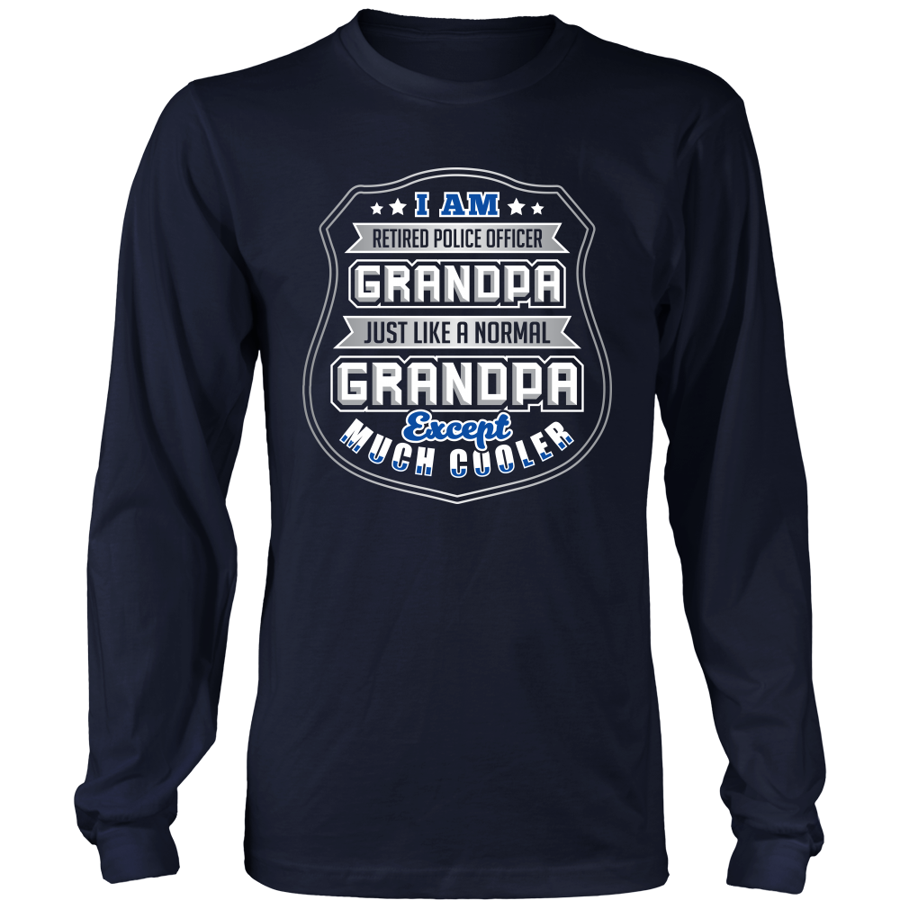 Retired Police Grandpa - Shirt