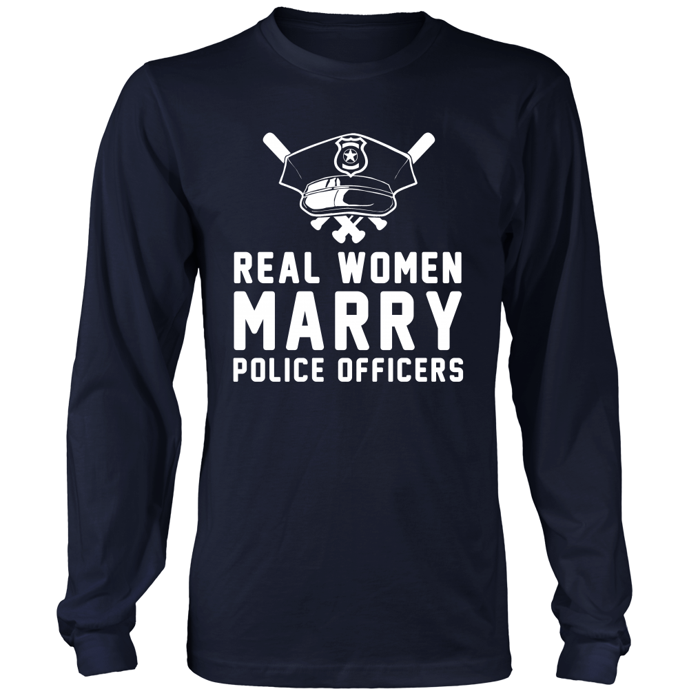Real Women Marry Police Officers Shirt