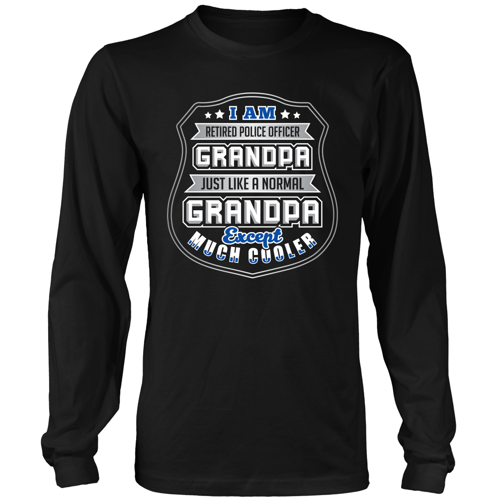 Retired Police Grandpa - Shirt