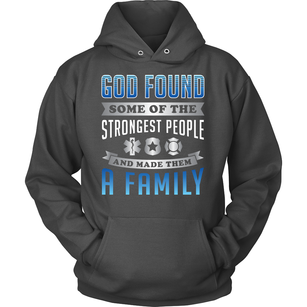 God Found Some of the Strongest People - Shirt