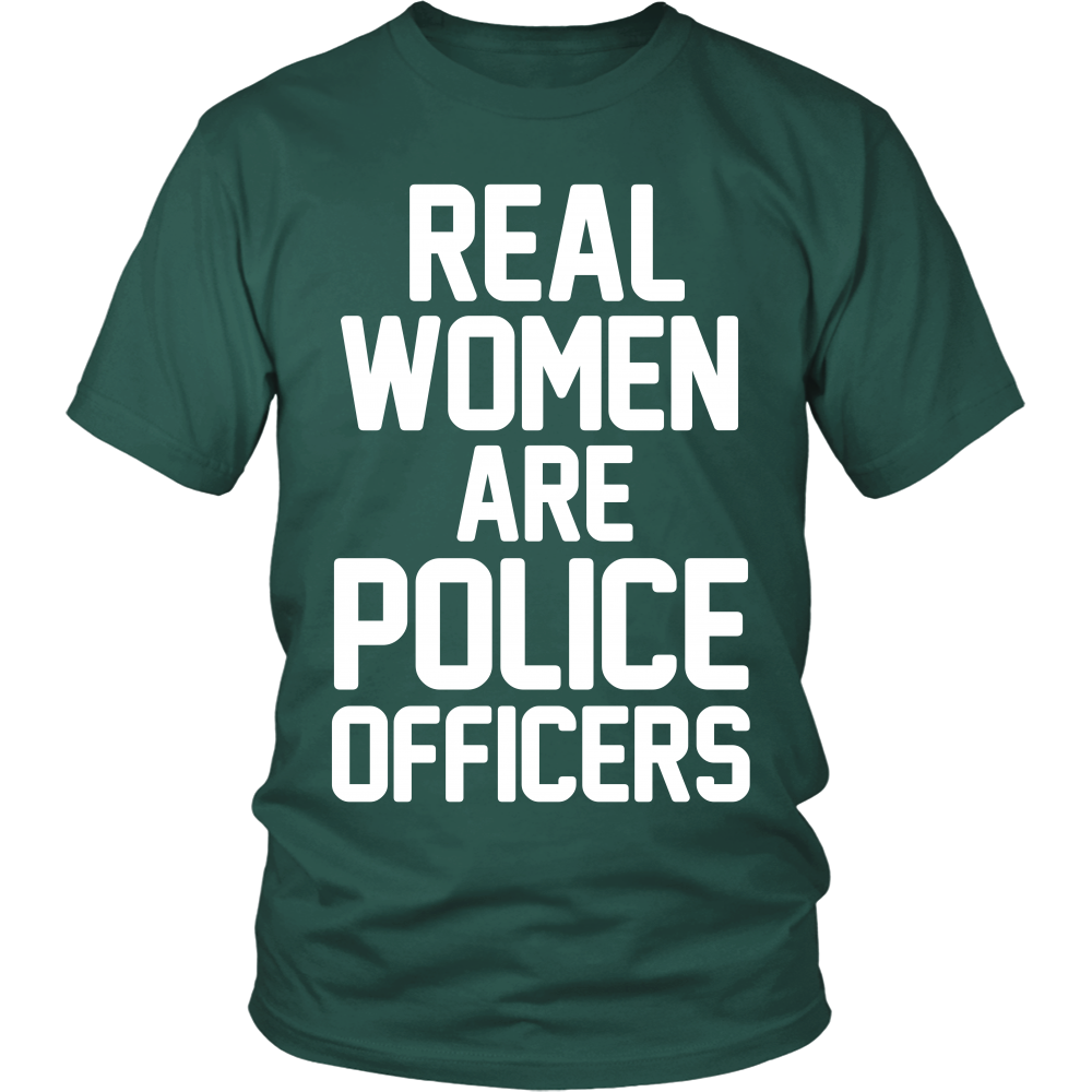 Real Women ARE Police Officers Shirt