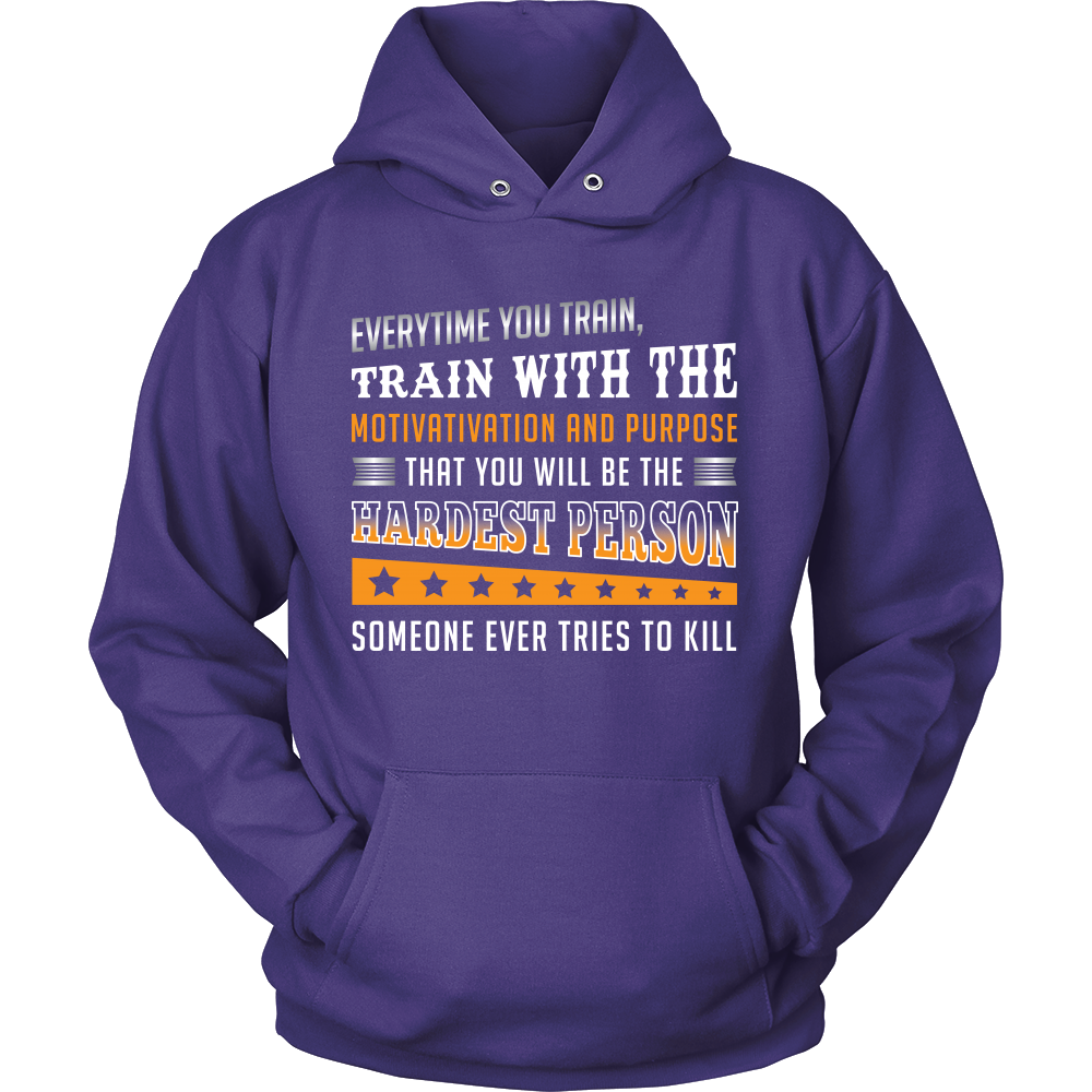 Be The Hardest to Kill Shirts and Hoodies