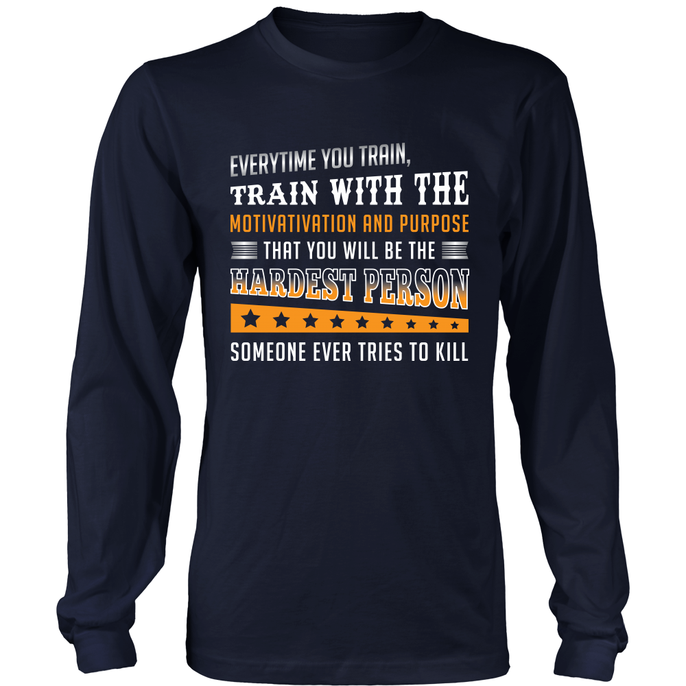 Be The Hardest to Kill Shirts and Hoodies