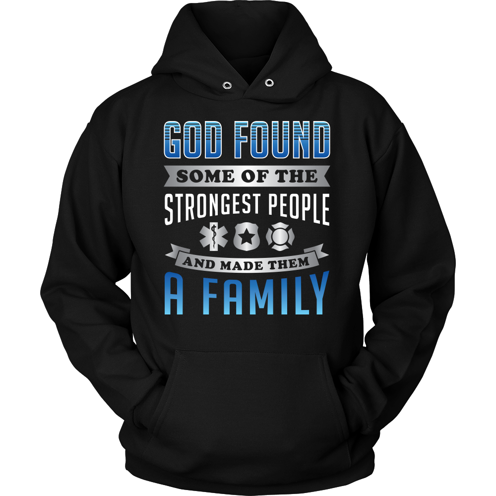 God Found Some of the Strongest People - Shirt