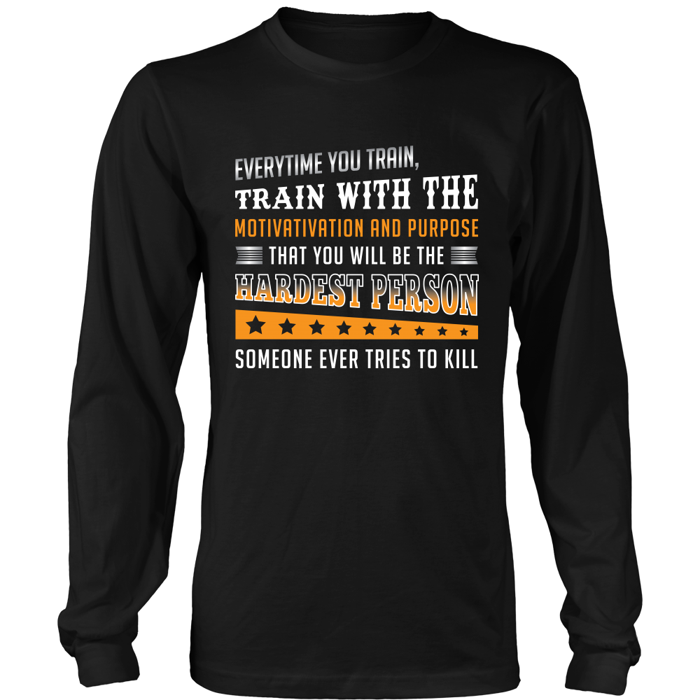 Be The Hardest to Kill Shirts and Hoodies