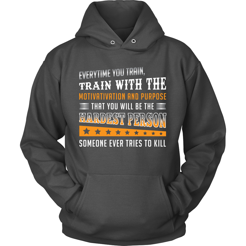Be The Hardest to Kill Shirts and Hoodies