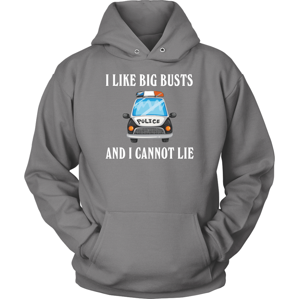 I like Big Busts and I cannot Lie Shirts & Hoodies