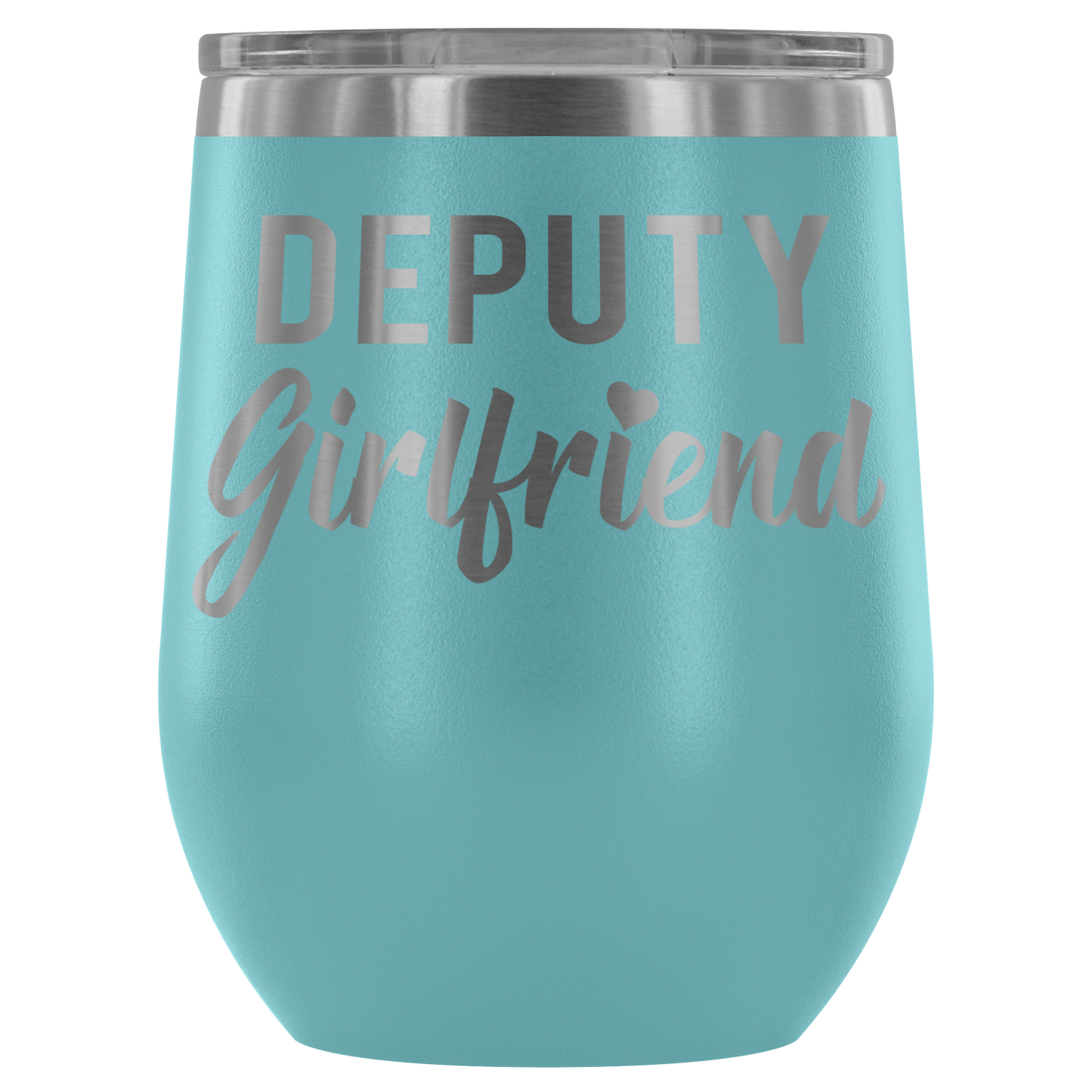 Deputy Girlfriend Wine Tumbler