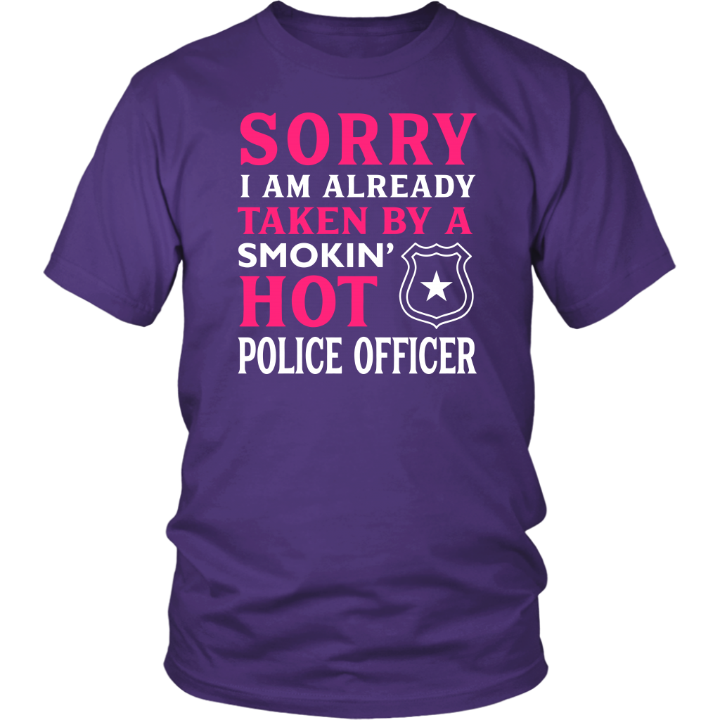 Already Taken by a Hot Police Officer Shirts and Hoodies