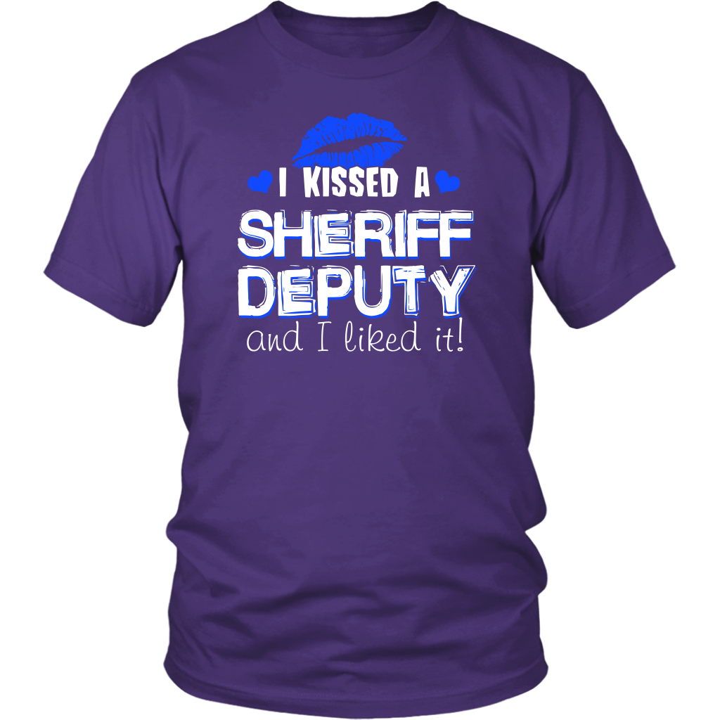 I Kissed Sheriff Deputy T-shirt and Hoodie