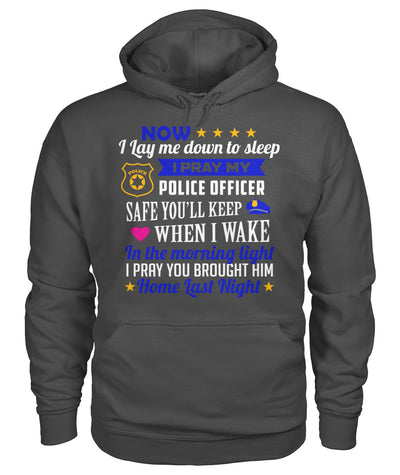 I Pray My Police Officer Safe Shirts and Hoodies