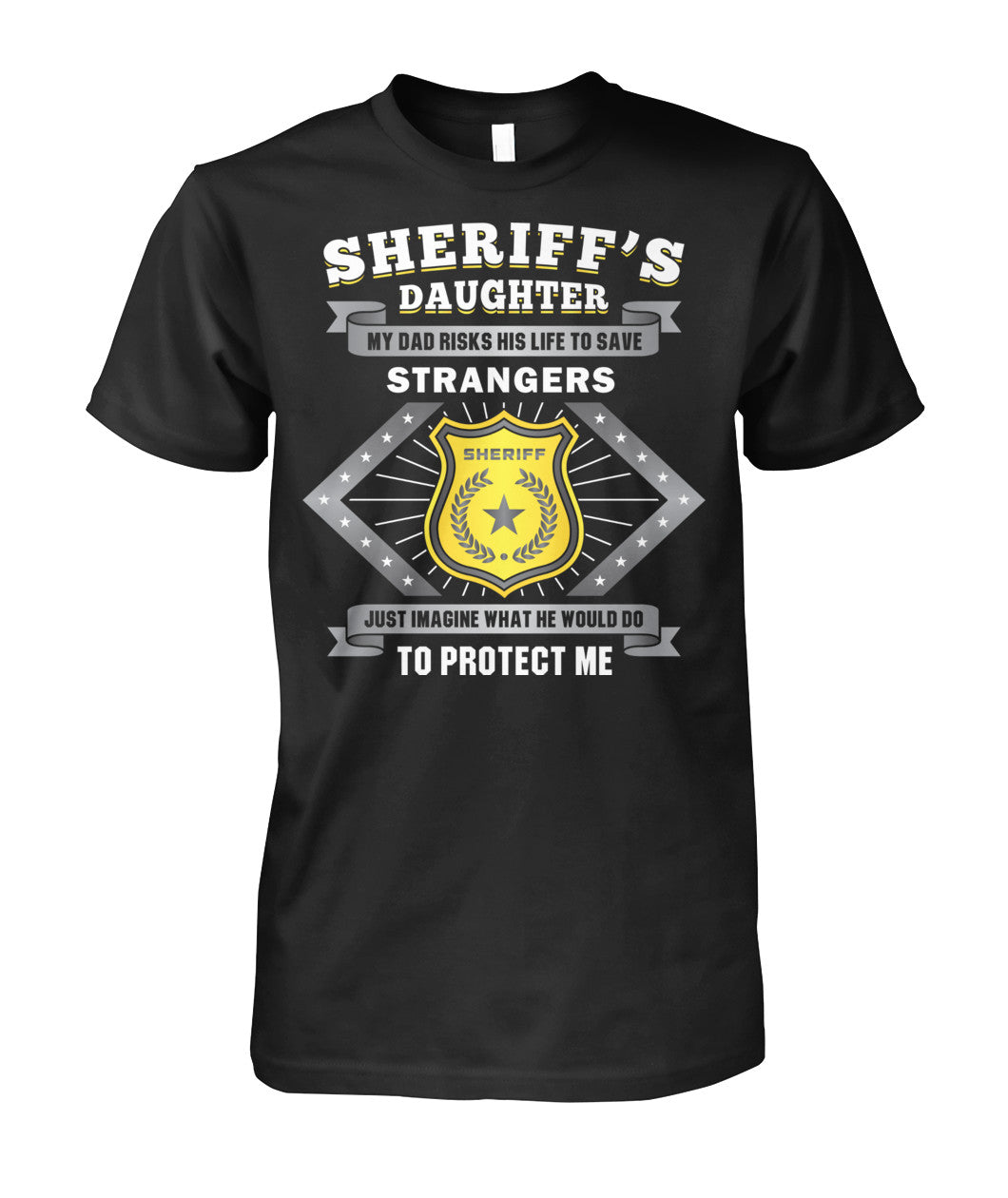 Sheriff's Daughter My Dad Risks His Life  To Save Strangers Shirts and Hoodies 