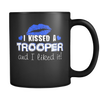 I Kissed A Trooper- Blue Kisses- Mug