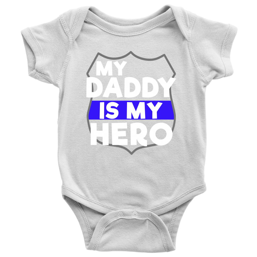 My Daddy Is My Hero Infant Baby Onesie Bodysuit