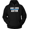 Blue Lives Matter - Shirts and Hoodies