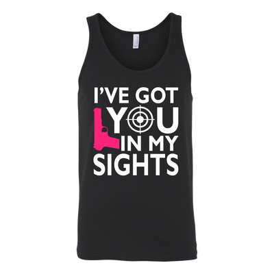 I've Got You In My Sights Tank Tops