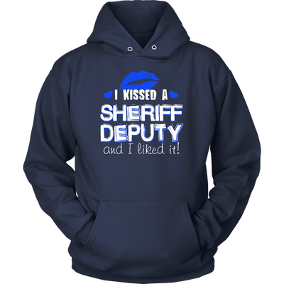 I Kissed Sheriff Deputy T-shirt and Hoodie