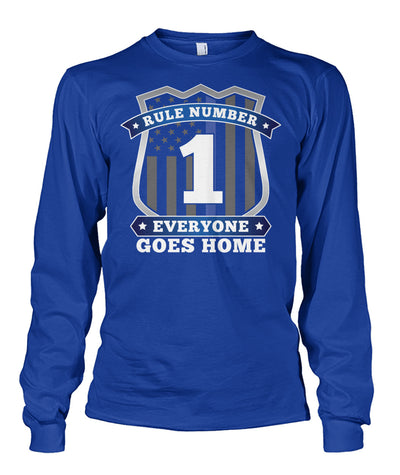 Rule Number 1 Everyone Goes Home Shirts and Hoodies
