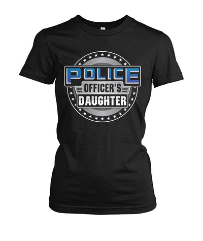 Police Officer's Daughter Shirts and Hoodies