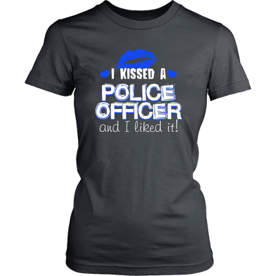 I Kissed A Police Officer Shirt