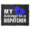 My Heart Belongs To A Dispatcher Fleece Blanket