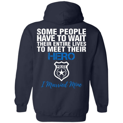 Police Husband - I Married My Hero Shirts & Hoodies