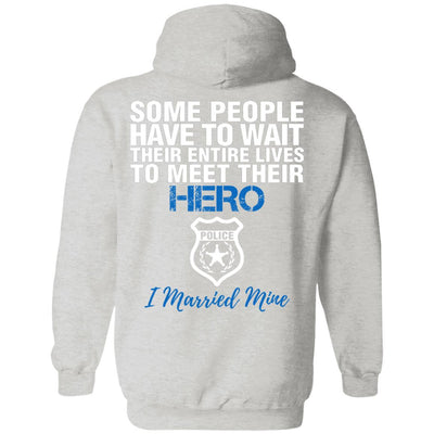 Police Husband - I Married My Hero Shirts & Hoodies