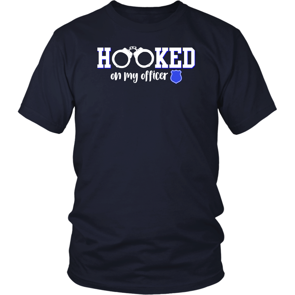 Hooked On my Officer shirts and hoodies