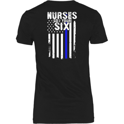 Nurses Got Your Six - Flag Style Shirts & Hoodies