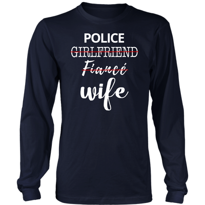 Upgraded Police Wife Shirts and Hoodies